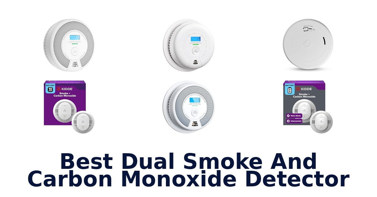Best Dual Smoke And Carbon Monoxide Detector
