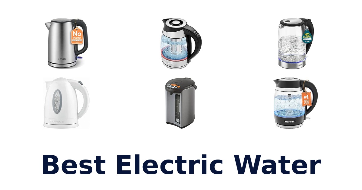 Best Electric Water