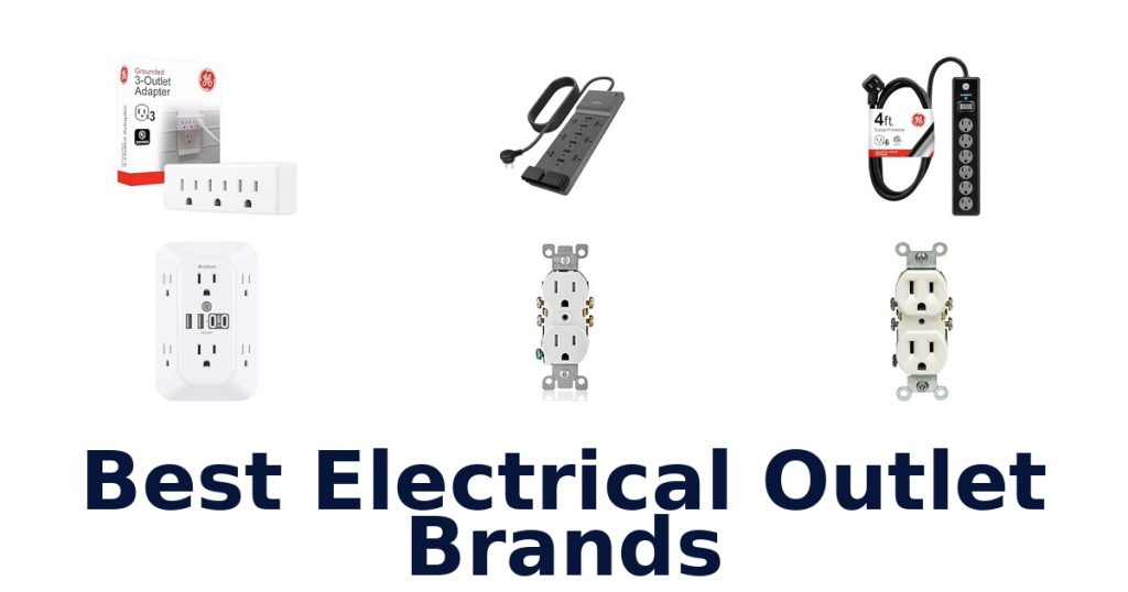 Best Electrical Outlet Brands