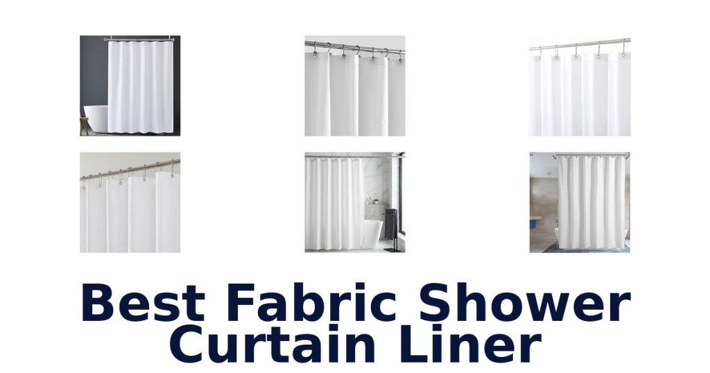 Best Fabric Shower Curtain Liner