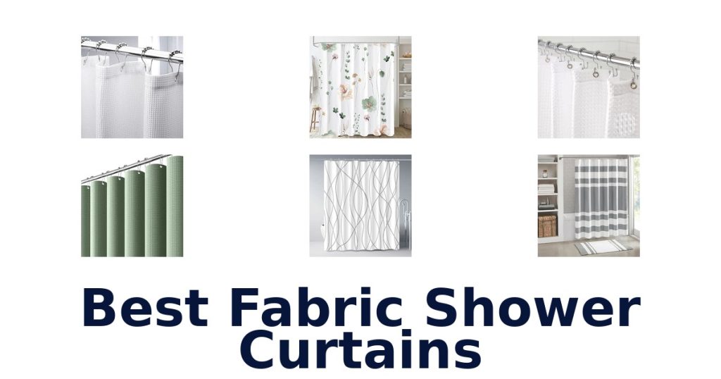 Best Fabric Shower Curtains