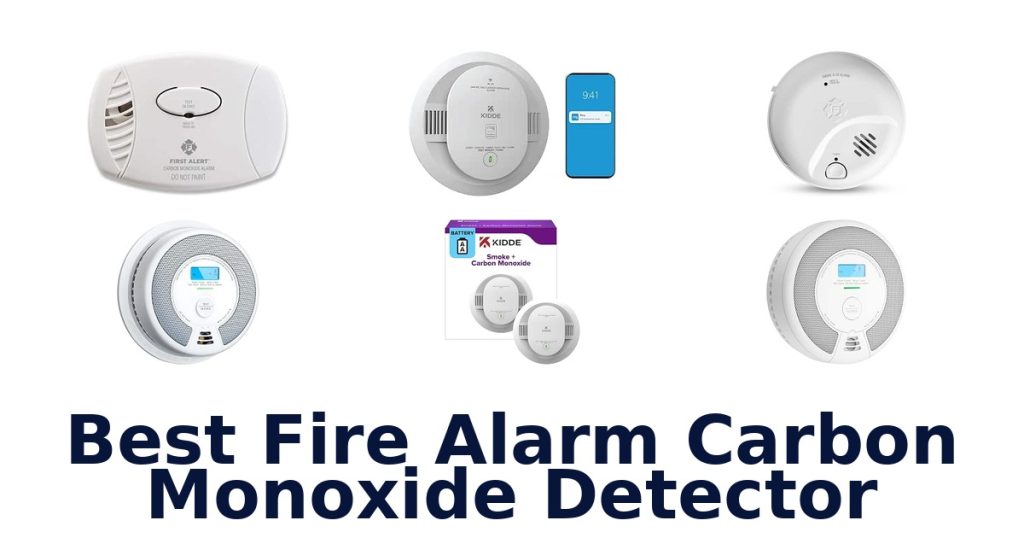 Best Fire Alarm Carbon Monoxide Detector