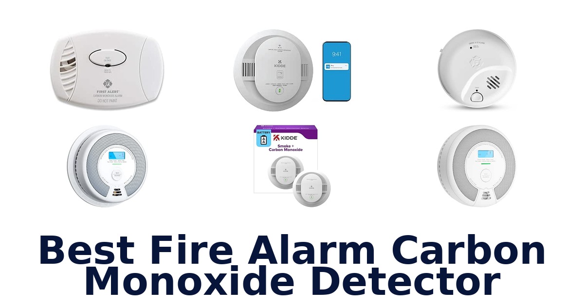 Best Fire Alarm Carbon Monoxide Detector