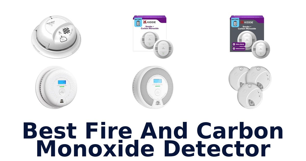 Best Fire And Carbon Monoxide Detector