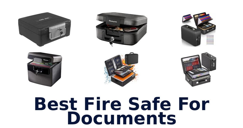 Best Fire Safe For Documents