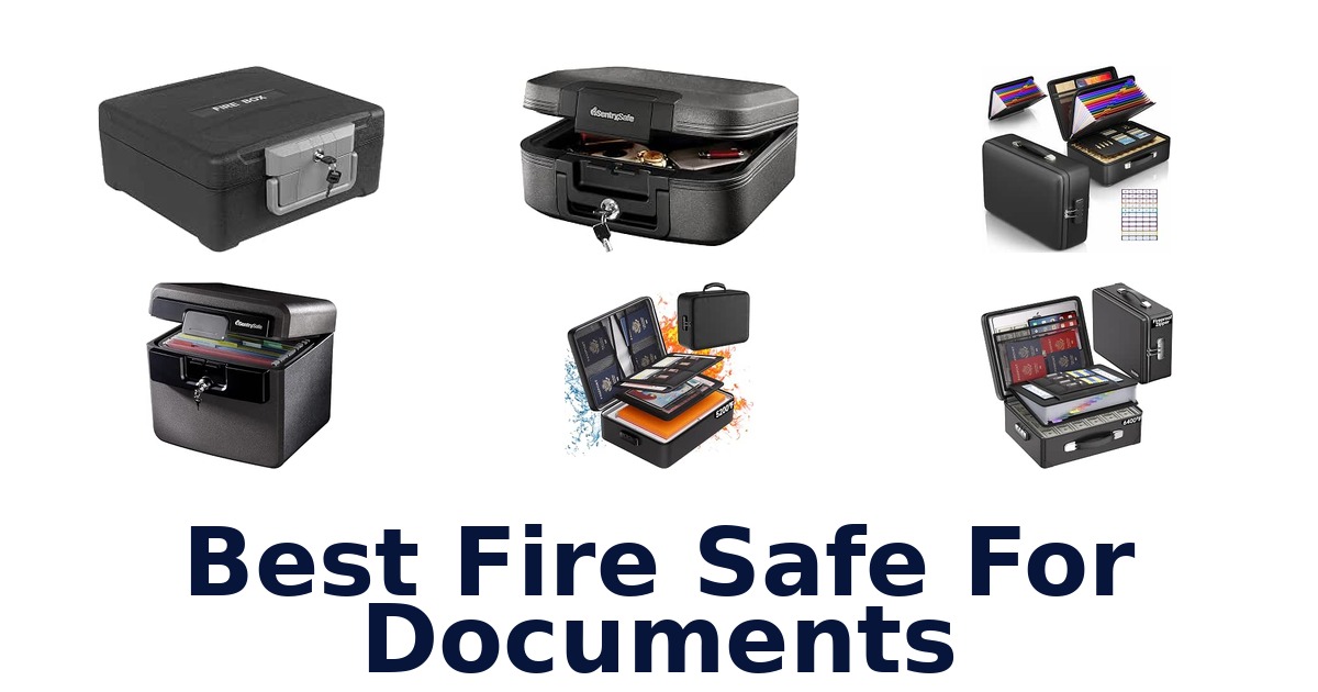 Best Fire Safe For Documents