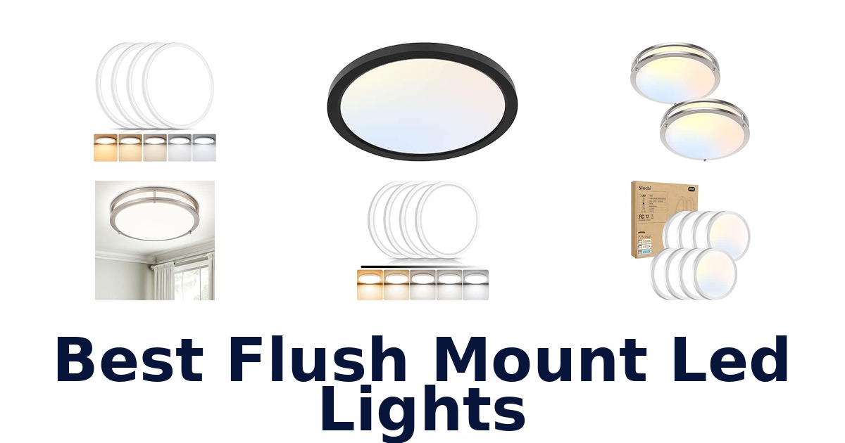 Best Flush Mount Led Lights