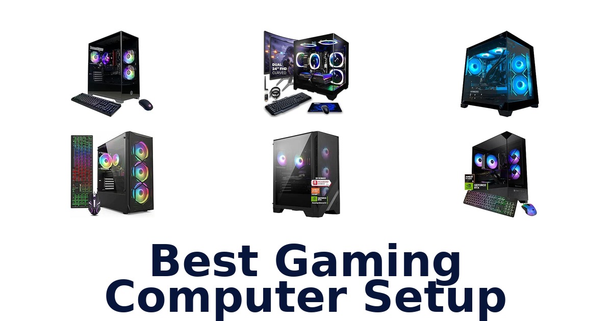 Best Gaming Computer Setup