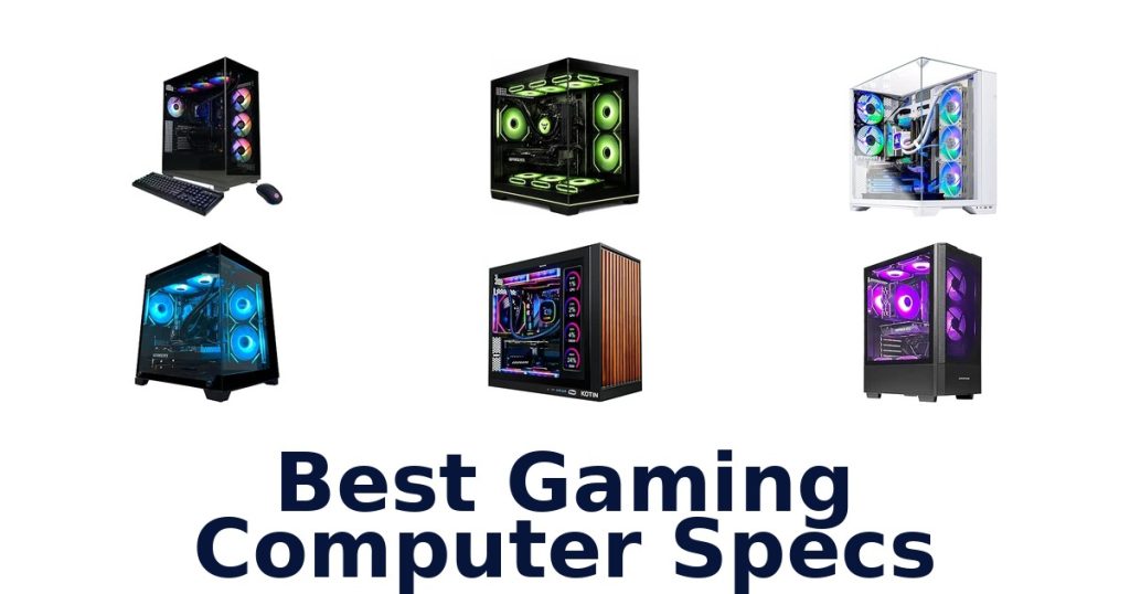 Best Gaming Computer Specs