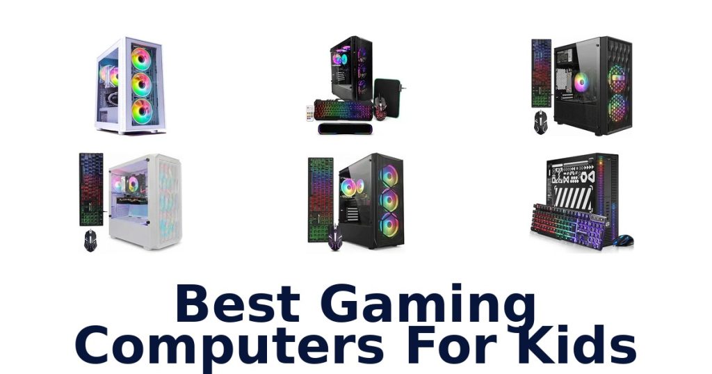 Best Gaming Computers For Kids