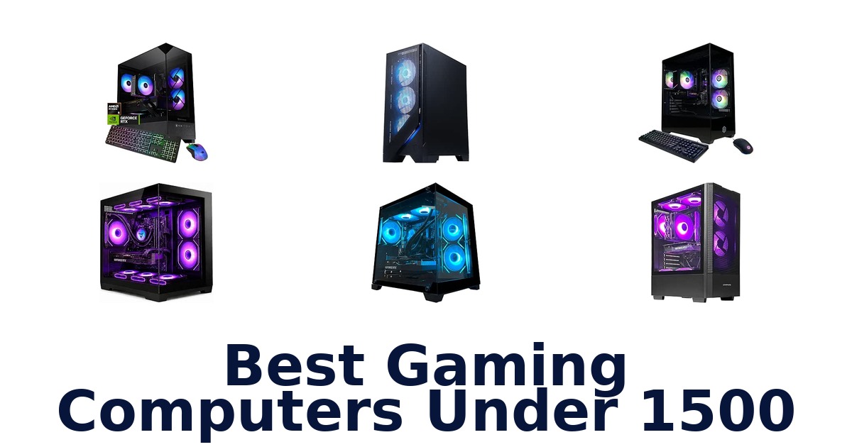 Best Gaming Computers Under 1500