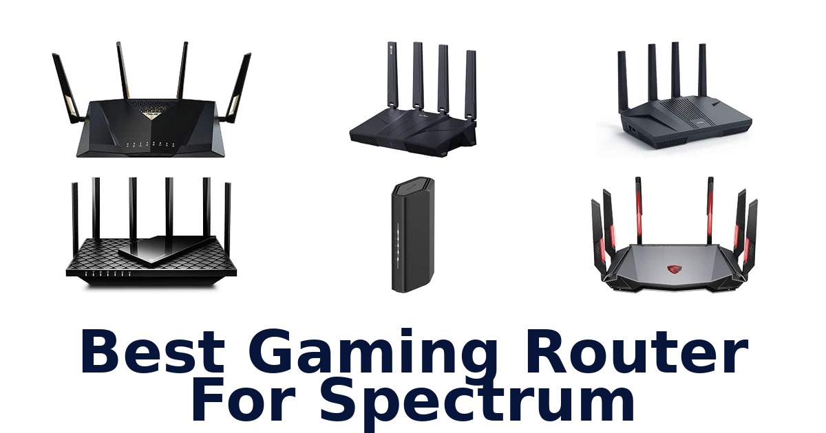 Best Gaming Router For Spectrum