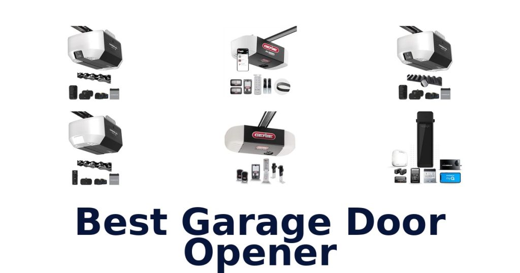 Best Garage Door Opener
