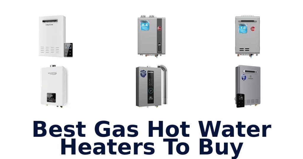 Best Gas Hot Water Heaters To Buy