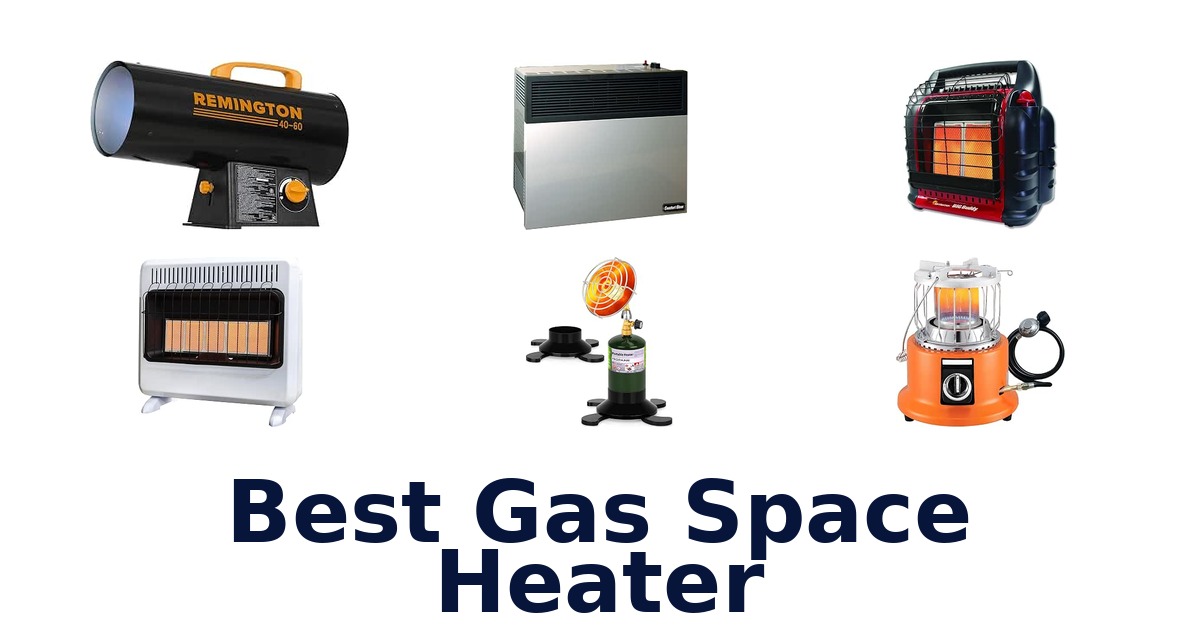 Best Gas Space Heater