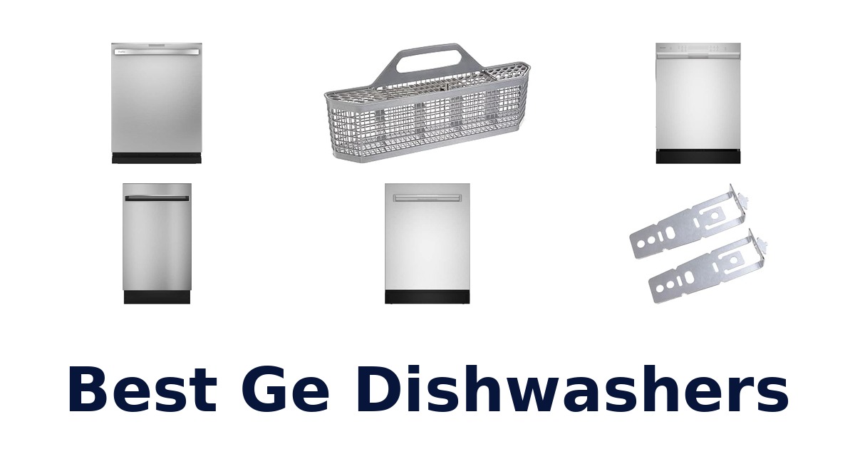 Best Ge Dishwashers