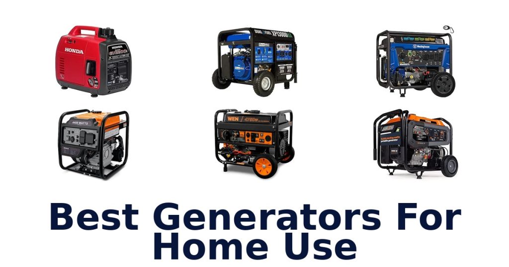 Best Generators For Home Use
