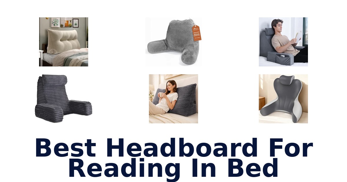 Best Headboard For Reading In Bed