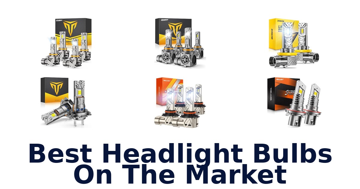 Best Headlight Bulbs On The Market