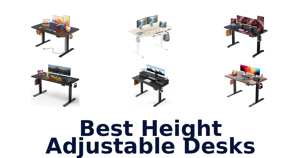 Best Height Adjustable Desks