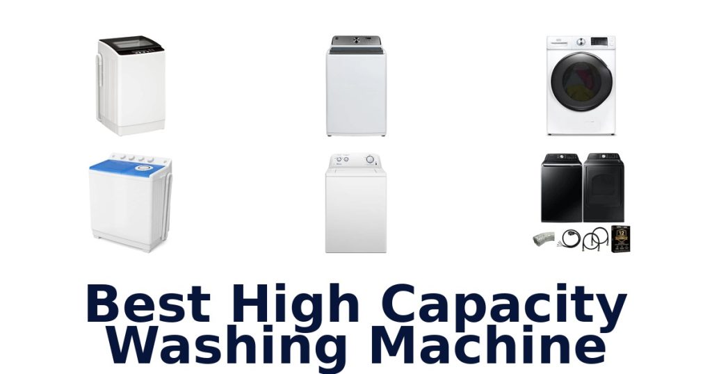 Best High Capacity Washing Machine