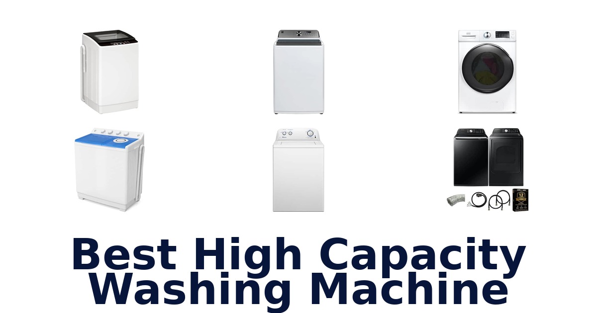 Best High Capacity Washing Machine