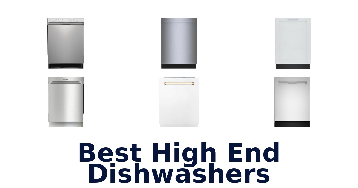 Best High End Dishwashers