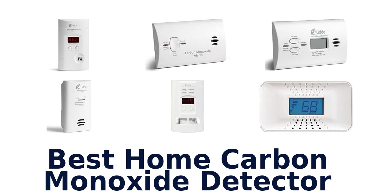 Best Home Carbon Monoxide Detector