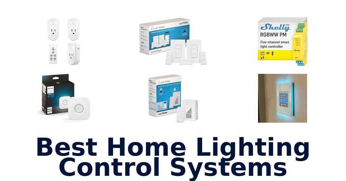 Best Home Lighting Control Systems