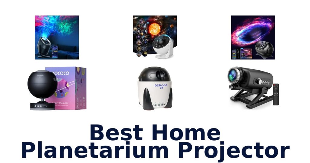Best Home Planetarium Projector