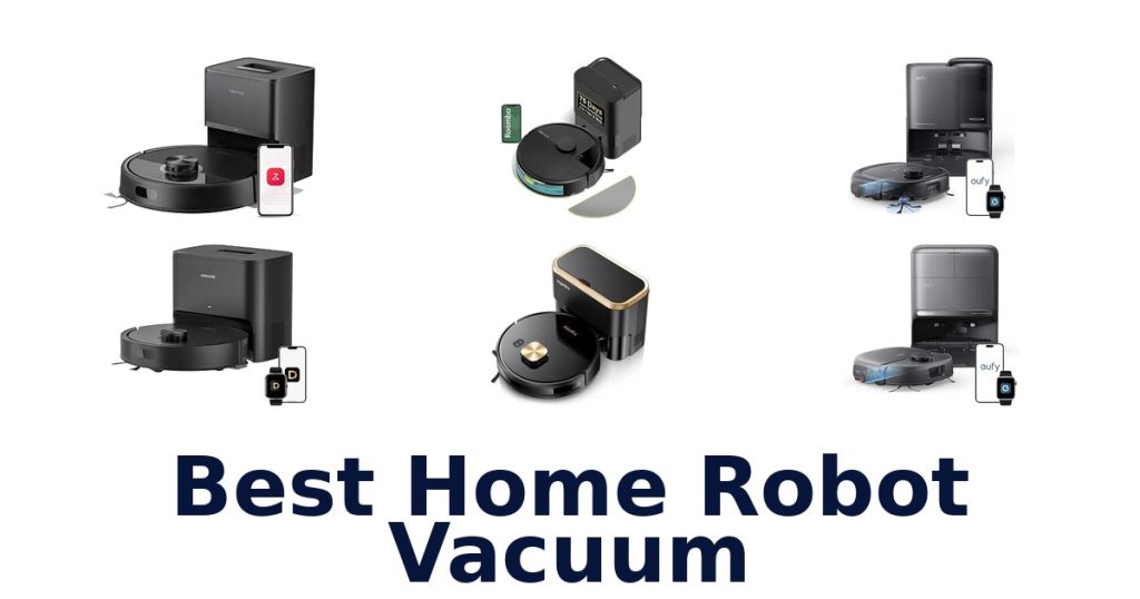 Best Home Robot Vacuum