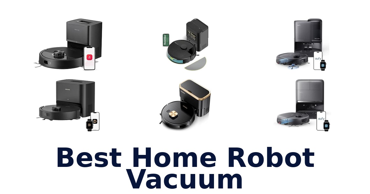 Best Home Robot Vacuum