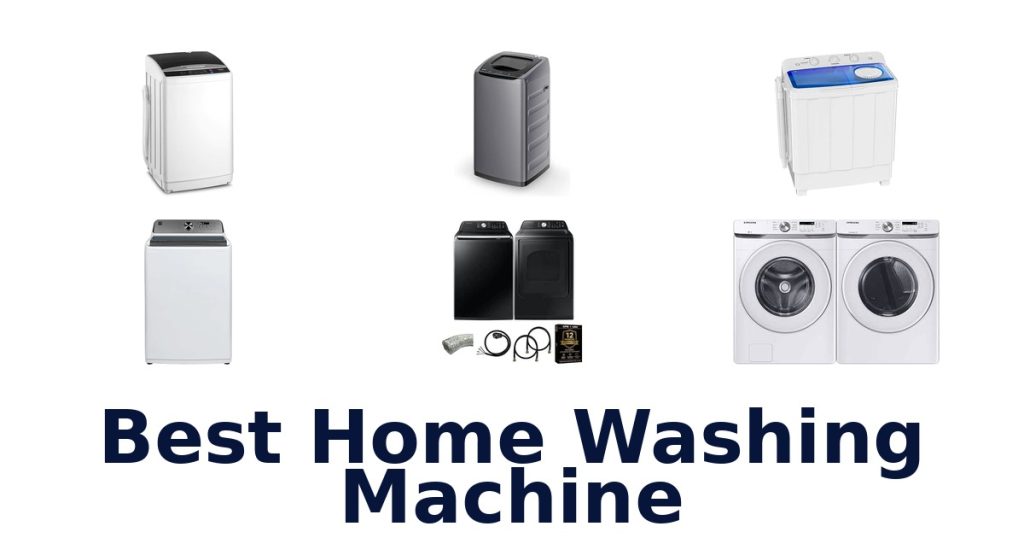 Best Home Washing Machine