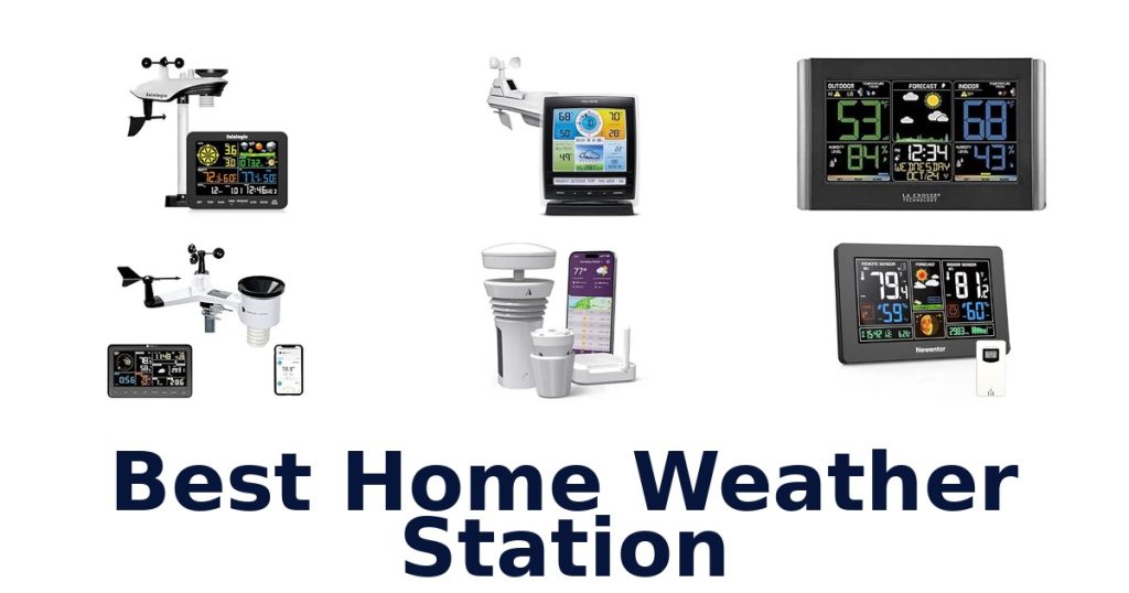 Best Home Weather Station