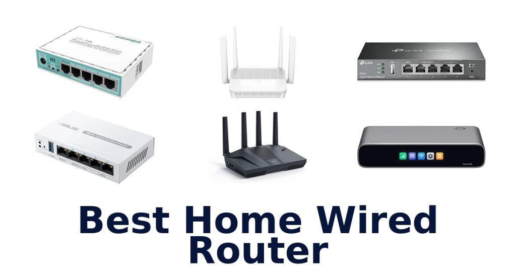 Best Home Wired Router