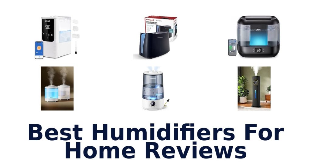 Best Humidifiers For Home Reviews