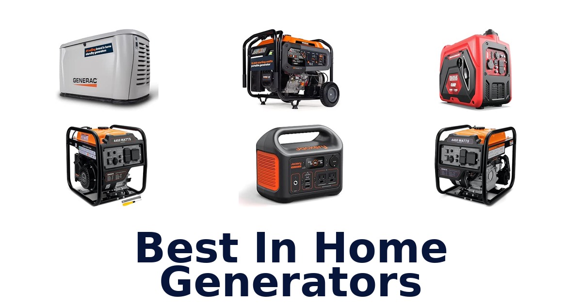 Best In Home Generators