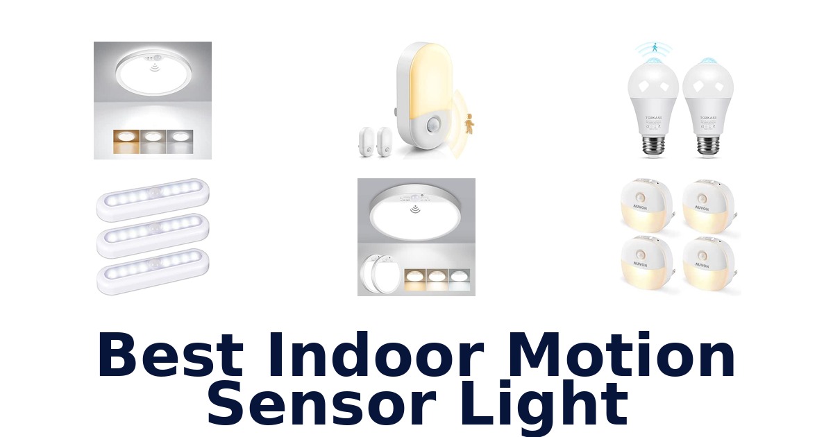 Best Indoor Motion Sensor Light
