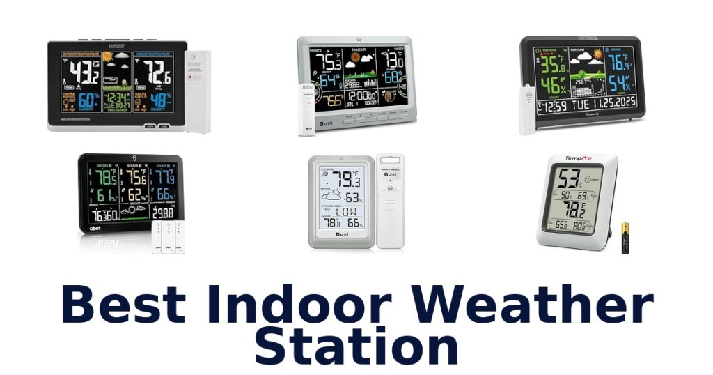Best Indoor Weather Station
