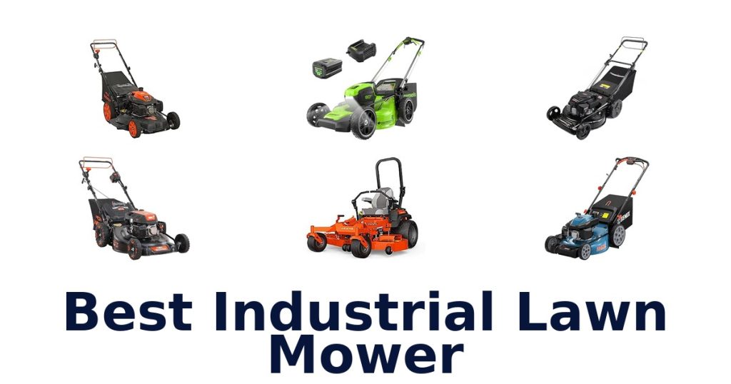 Best Industrial Lawn Mower