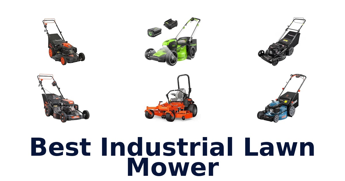 Best Industrial Lawn Mower