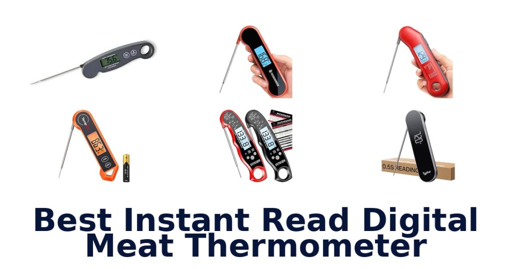 Best Instant Read Digital Meat Thermometer