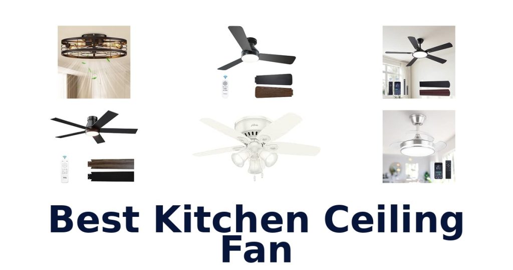 Best Kitchen Ceiling Fan