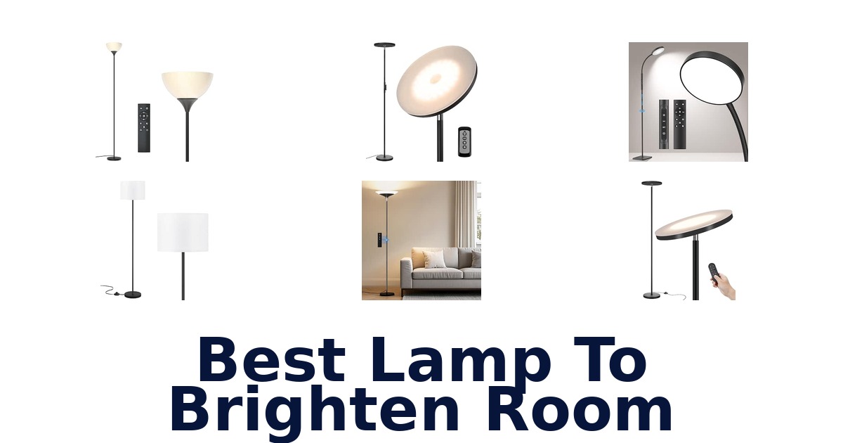 Best Lamp To Brighten Room