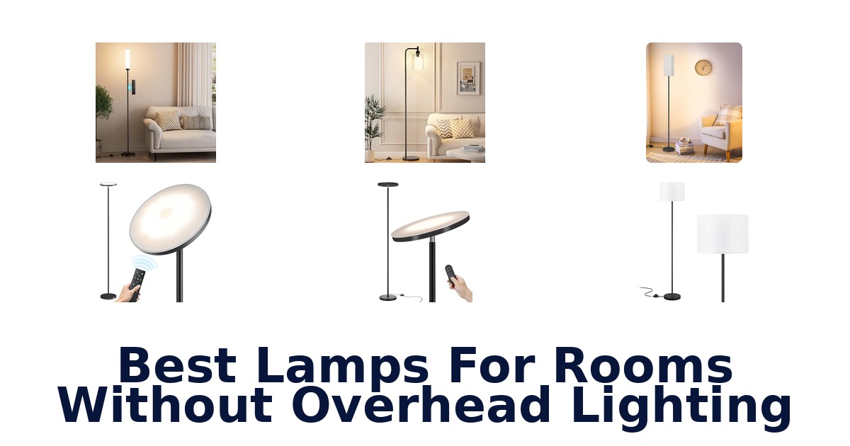 Best Lamps For Rooms Without Overhead Lighting