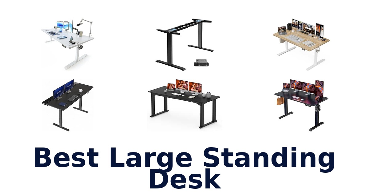 Best Large Standing Desk