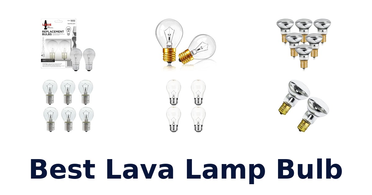 Best Lava Lamp Bulb