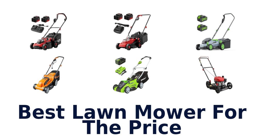 Best Lawn Mower For The Price