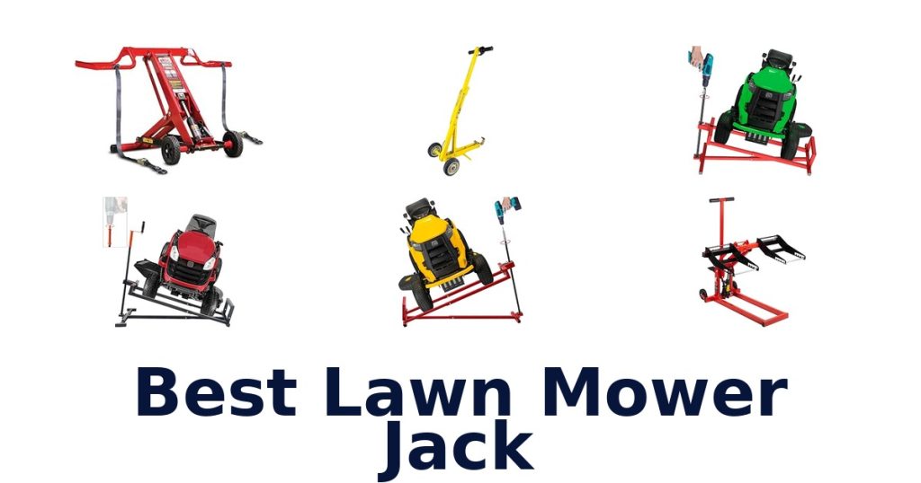 Best Lawn Mower Jack