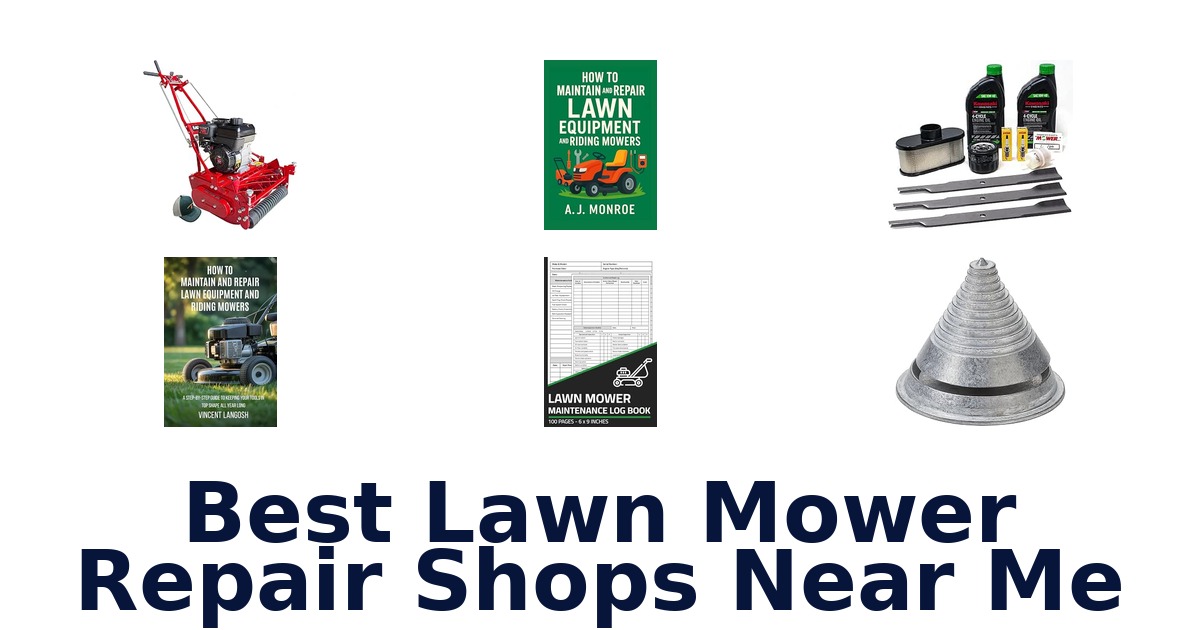 Best Lawn Mower Repair Shops Near Me